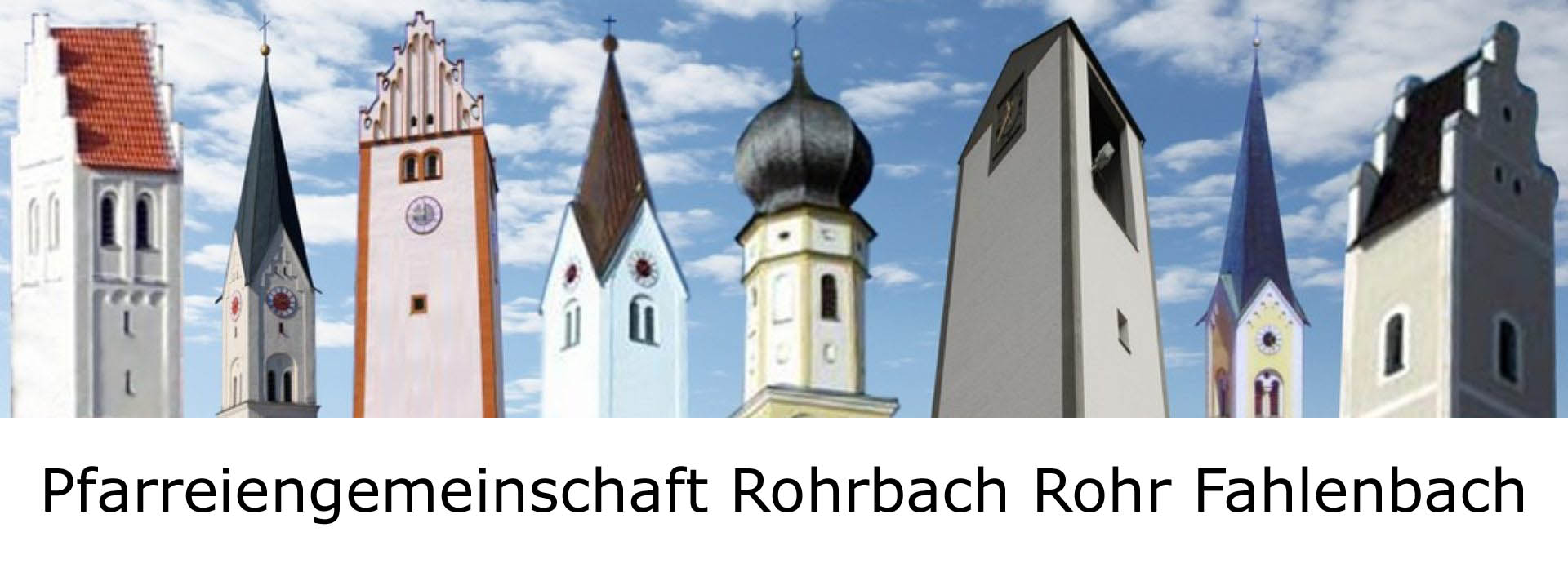 Pfarreiengemeinschaft Rohrbach-Rohr-Fahlenbach